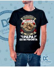 Camiseta Me han llamado muchas cosas en mi vida pero papá es mi favorita