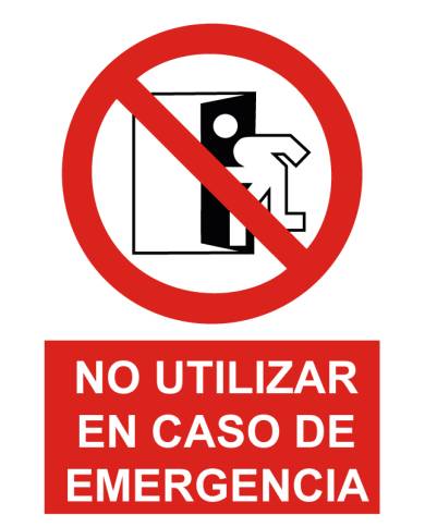 Señal no utilizar en caso de emergencia
