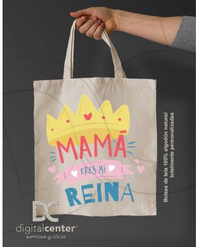 Tote Bag mamá eres mi reina